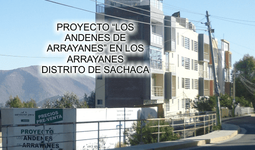 LOS ANDENES DE ARRAYANES EN EL DISTRITO DE SACHACA